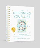 Designing Your Life Workbook A Framework for Building a Life You Can Thrive In cover art