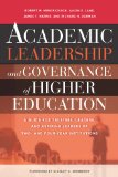Academic Leadership and Governance of Higher Education A Guide for Trustees, Leaders and Aspiring Leaders of Two- and Four-Year Institutions cover art