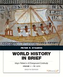 World History in Brief Major Patterns of Change and Continuity to 1450, Volume 1 cover art