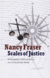 Scales of Justice Reimagining Political Space in a Globalizing World cover art