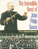 Incredible Band of John Philip Sousa  cover art