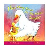 How Many Kisses Do You Want Tonight?  9780316823814 Front Cover