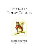 Tale of Timmy Tiptoes  9780723247814 Front Cover