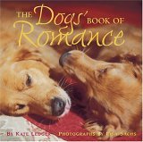 Dogs' Book of Romance 2005 9780740754814 Front Cover