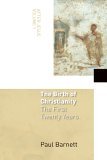 Birth of Christianity The First Twenty Years cover art