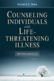 Counseling Individuals with Life Threatening Illness 