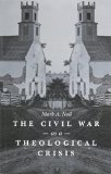 Civil War As a Theological Crisis  9781469621814 Front Cover