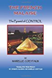 French Malaise Pyramid of Control 2012 9781477624814 Front Cover