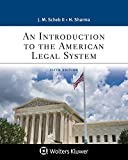 An Introduction to the American Legal System: 5th 9781543813814 Front Cover