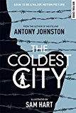 Atomic Blonde The Coldest City  9781620103814 Front Cover