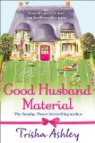 Good Husband Material 2013 9781847562814 Front Cover