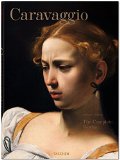 Caravaggio. the Complete Works  9783836555814 Front Cover