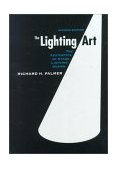 Lighting Art The Aesthetics of Stage Lighting Design cover art