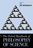 Oxford Handbook of Philosophy of Science 2016 9780199368815 Front Cover