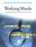 Working Minds A Practitioner&#39;s Guide to Cognitive Task Analysis