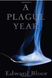 Plague Year 2011 9780375856815 Front Cover