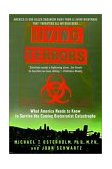 Living Terrors What America Needs to Know to Survive the Coming Bioterrorist Catastrophe 2001 9780385334815 Front Cover