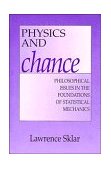 Physics and Chance Philosophical Issues in the Foundations of Statistical Mechanics cover art