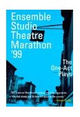 Ensemble Studio Theatre Marathon '99 : The Complete One-Act Plays 2000 9780571199815 Front Cover
