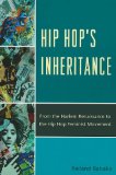 Hip Hop's Inheritance From the Harlem Renaissance to the Hip Hop Feminist Movement cover art