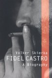 Fidel Castro A Biography cover art