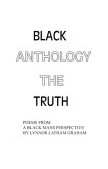 Black Anthology The Truth 2000 9781588200815 Front Cover