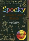 Spooky Scratch and Sketch For Spooky Artists and Trick-or-Treaters of All Ages 2007 9781593598815 Front Cover
