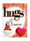 Hugs for Women Stories, Sayings and Scriptures to Encourage and Inspire  9781878990815 Front Cover