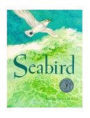 Seabird A Newbery Honor Award Winner cover art