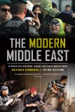 Modern Middle East, Third Edition A Political History since the First World War
