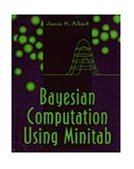Bayesian Computation Using MINITAB 1996 9780534517816 Front Cover