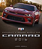 Camaro 2016 Chevrolet's Modern Performance Car  9780760349816 Front Cover