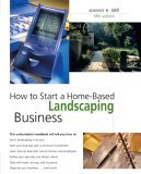 How to Start a Home-Based Landscaping Business 5th 2005 9780762738816 Front Cover