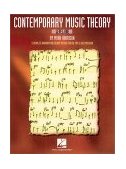 Contemporary Music Theory - Level One A Complete Harmony and Theory Method for the Pop and Jazz Musician