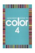 Designer's Guide to Color 4 1990 9780877016816 Front Cover
