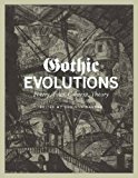 Gothic Evolutions Poetry, Tales, Context, Theory  9781551119816 Front Cover