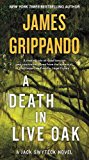 A Death in Live Oak:  9780062657817 Front Cover