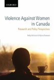 Violence Against Women in Canada Research and Policy Perspectives