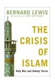 Crisis of Islam Holy War and Unholy Terror cover art