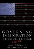 Governing Immigration Through Crime A Reader cover art