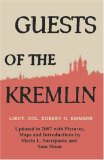 Guests of the Kremlin 2007 9780923891817 Front Cover