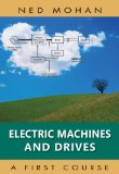 Electric Machines and Drives 
