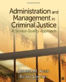 Administration and Management in Criminal Justice A Service Quality Approach  9781412950817 Front Cover