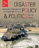 Disaster Policy and Politics: Emergency Management and Homeland Security cover art
