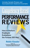 Competency-Based Performance Reviews How to Perform Employee Evaluations the Fortune 500 Way cover art