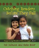 Catching Readers Before They Fall Supporting Readers Who Struggle, K-4 cover art