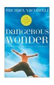 Dangerous Wonder The Adventure of Childlike Faith cover art
