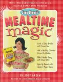 Joey Green's Mealtime Magic More Than 250 Offbeat Recipes Using Beloved Brand-Name Products 2007 9781594865817 Front Cover