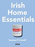 Irish Home Essentials  9781847178817 Front Cover