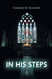 In His Steps 2013 9781909676817 Front Cover